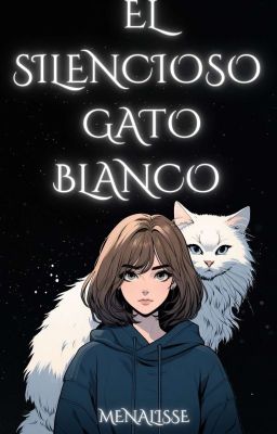 El silencioso gato blanco