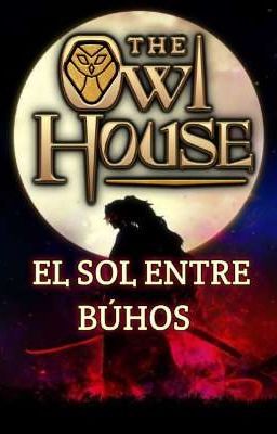 El sol entre Búhos 