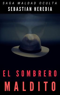 El Sombrero Maldito