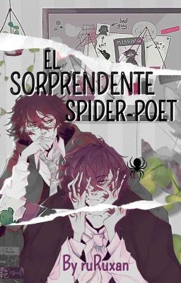 | El sorprendente Spider-poet | Ranpoe