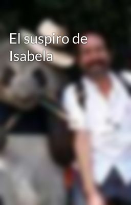 El suspiro de Isabela