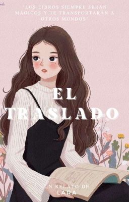 El Traslado | 𝗥𝗘𝗟𝗔𝗧𝗢