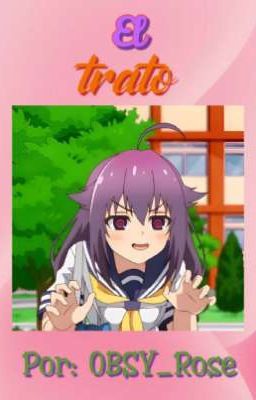 El trato || Anko x Torako