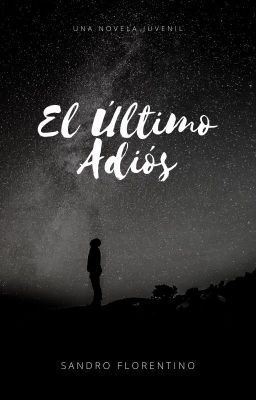 El Último Adiós