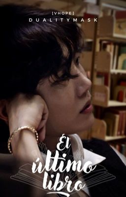 El último libro [ vhope ]