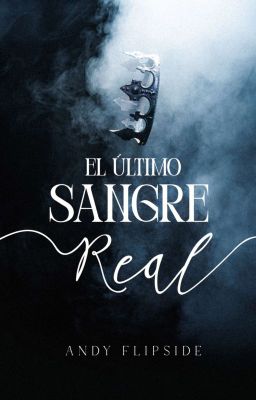 El último Sangre Real