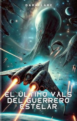 El Último Vals del Guerrero Estelar