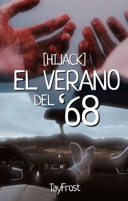 EL VERANO DEL 68  [HIJACK]