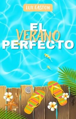 El Verano Perfecto