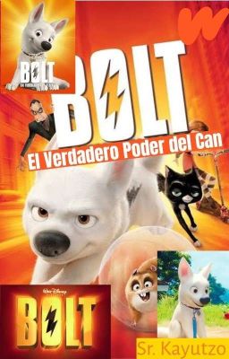 El Verdadero Poder de Bolt. 