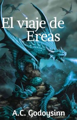 El Viaje De Ereas