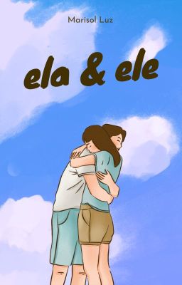 Ela & Ele