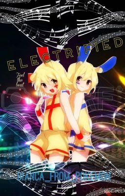 Electrified [An OC fanfiction]