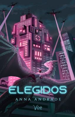 Elegidos (Livro I) [Disponível na Amazon]