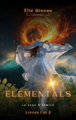 Elementals - la saga d'Armila