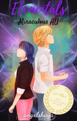 Elementals || Miraculous AU