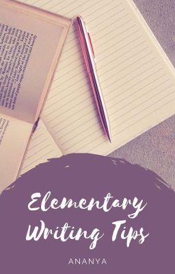 Elementary Writing Tips