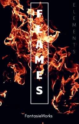 Elements: Flames