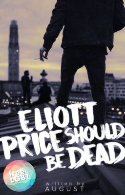 Eliott Price Should be Dead