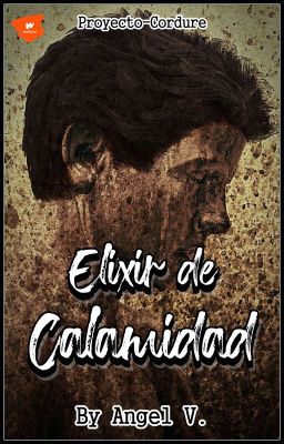 Elixir de calamidad ©