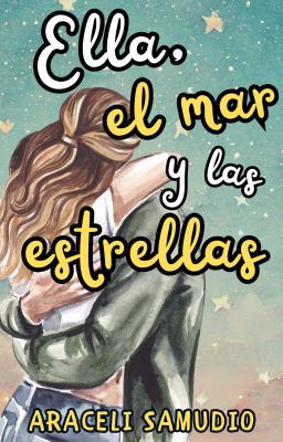 Ella, el mar y las estrellas