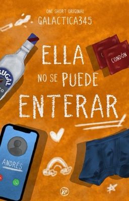 Ella no se puede enterar © | COMPLETA  ✓