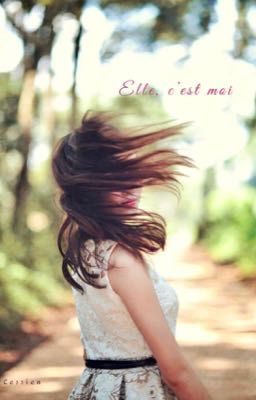 Elle, c'est moi