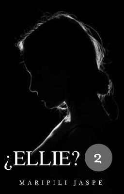 ¿Ellie? [#2]