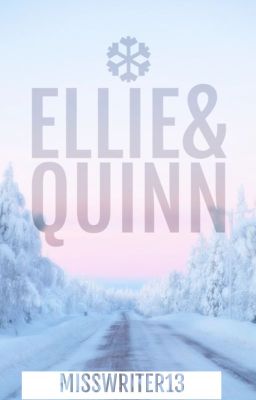 Ellie & Quinn ❄️ || WLW (Eng)