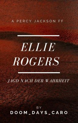 Ellie Rogers - Jagd Nach Der Wahrheit (A Percy Jackson ff)