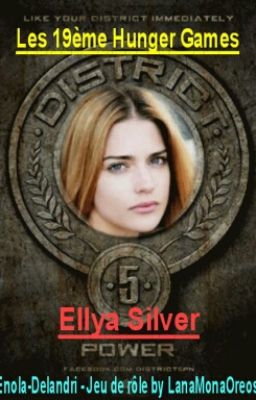 Ellya Silver - District 5 - Jeu de Roles