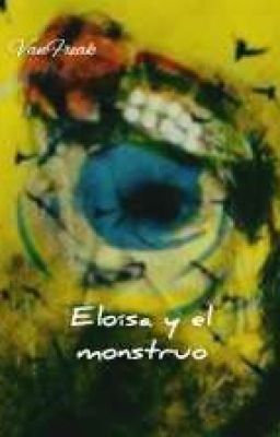 Eloísa y el monstruo