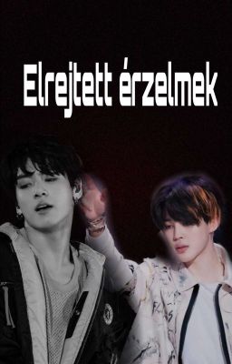 Elrejtett érzelmek(Jikook)