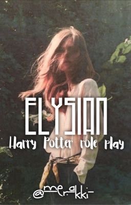 Elysian | Harry Potter Roleplay [OPEN]