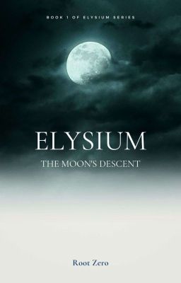 Elysium : The Moon's Descent