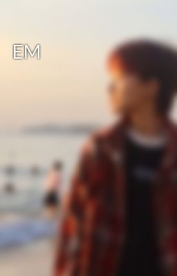 EM