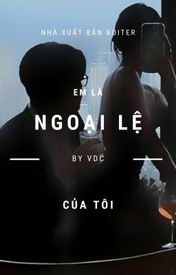 Em là ngoại lệ của tôi