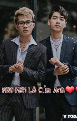 Em Mãi Mãi Là Của Anh ❤❤