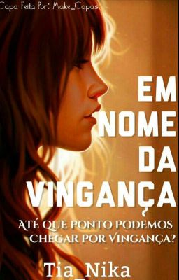 Em Nome da Vingança-Spin Off-Uma Dama Contra O Crime 