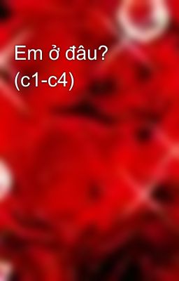 Em ở đâu? (c1-c4)