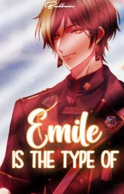 Emile is the type of