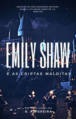 Emily Shaw e as Criptas Malditas