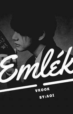 Emlék/ Vkook