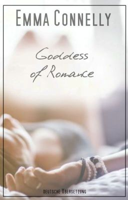 Emma Connelly: Goddess of Romance | deutsche Übersetzung