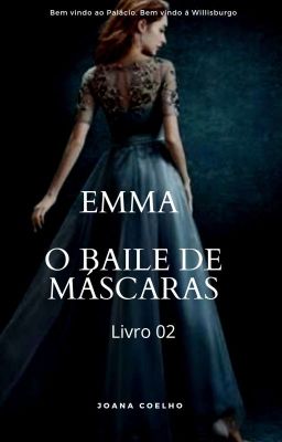 Emma. O Baile de Máscaras(Degustação)