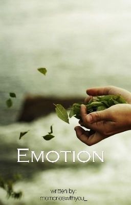 Emotion