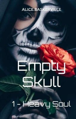 Empty Skull 1 - Heavy Soul