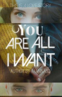 (EN EDICIÓN) You Are All I Want [ADRINETTE] [+18]