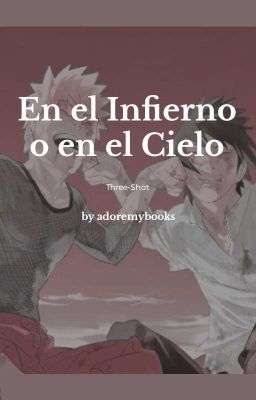 En El Infierno O En El Cielo