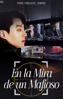 En la Mira de un Mafioso-KookMin(O.S) 